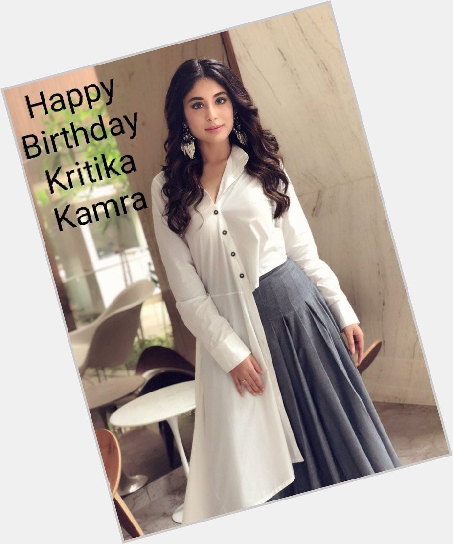Happy Birthday To You Kritika Kamra Ji . 