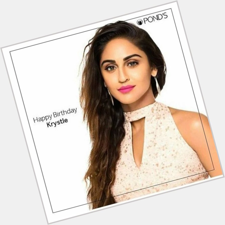 Happy Birthday Krystle Dsouza May you glow even brighter in the succeeding episodes of your life ! 