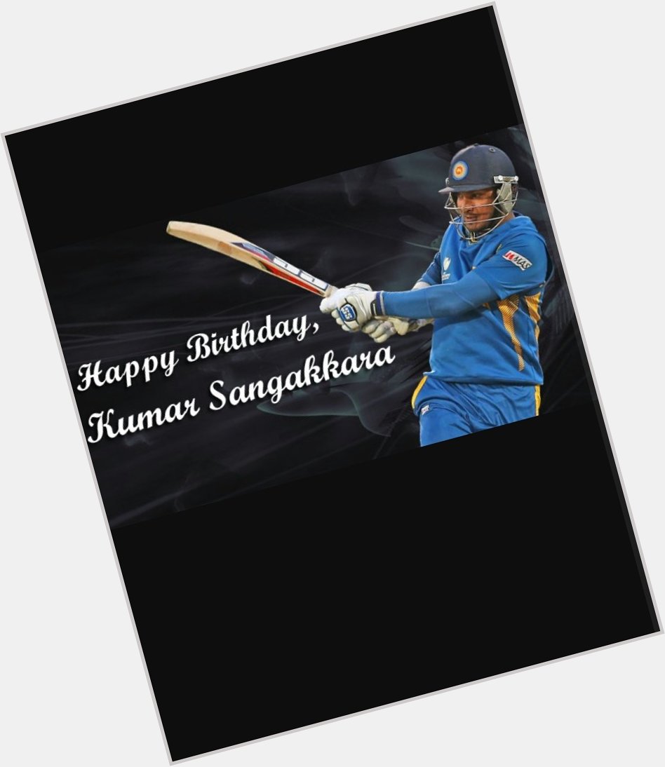 Happy birthday kumar sangakkara one of my favourite left hander batsman  