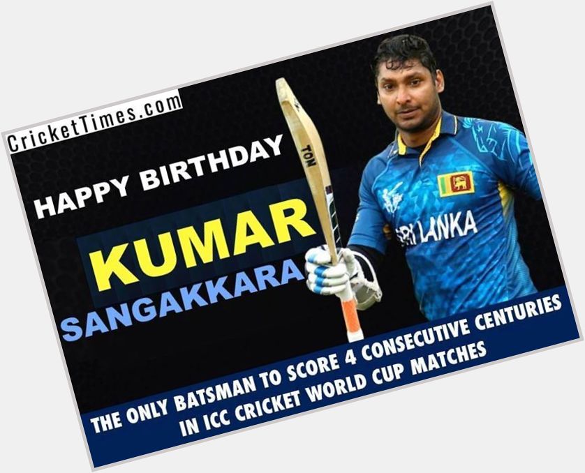 Happy Birthday, Kumar Sangakkara  