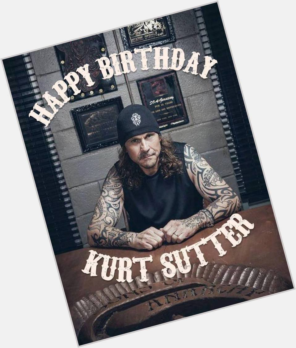 Happy Birthday, Kurt Sutter 