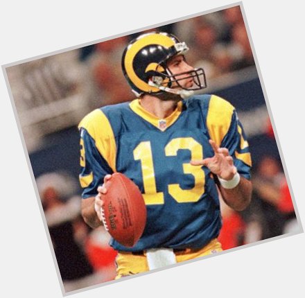 Happy Birthday to Kurt Warner(the man who wore during his career before coming a analyst) 