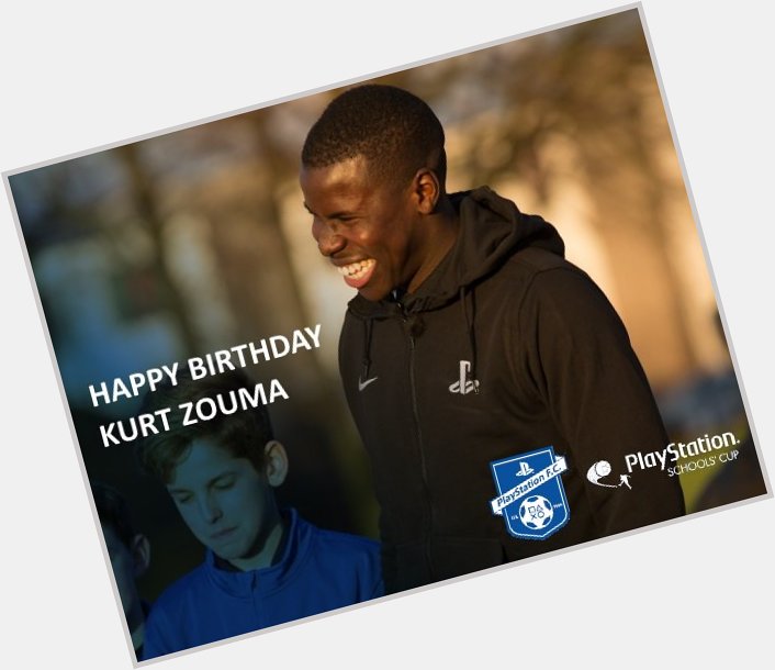 Happy Birthday to Ambassador Kurt Zouma 