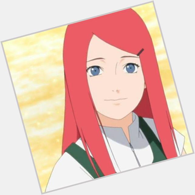 Happy birthday to our beloved Kushina Uzumaki  