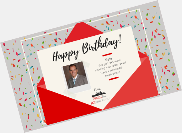 Happy birthday, Kyle Anderson! 

Enjoy your special day! From, Pinnacle Team 