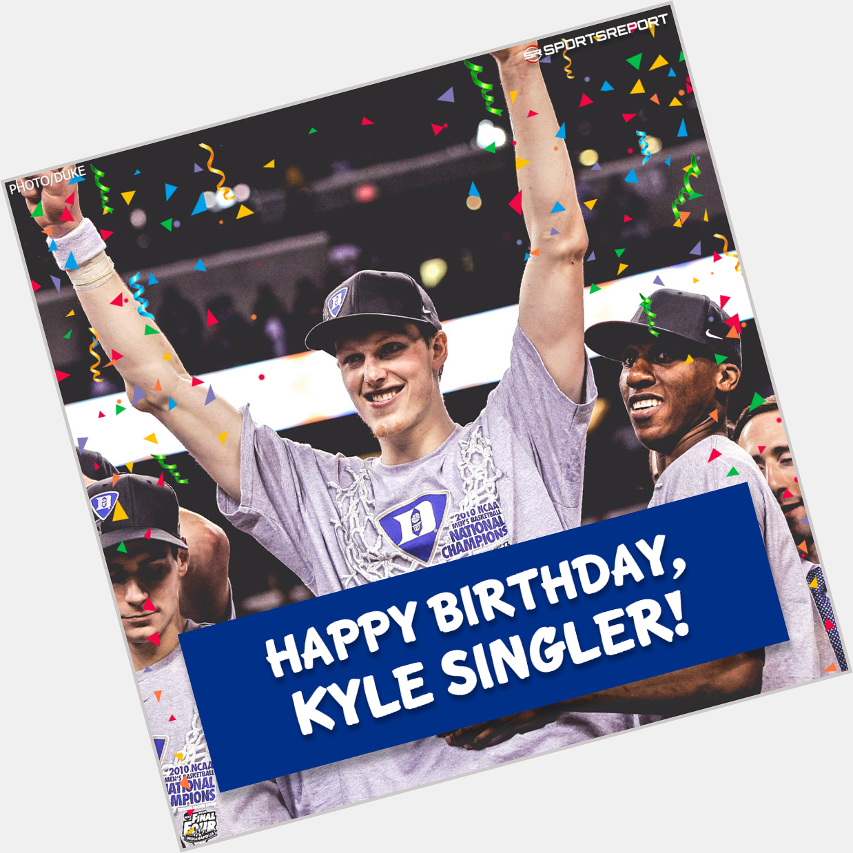 Happy Birthday to Legend, Kyle Singler! 