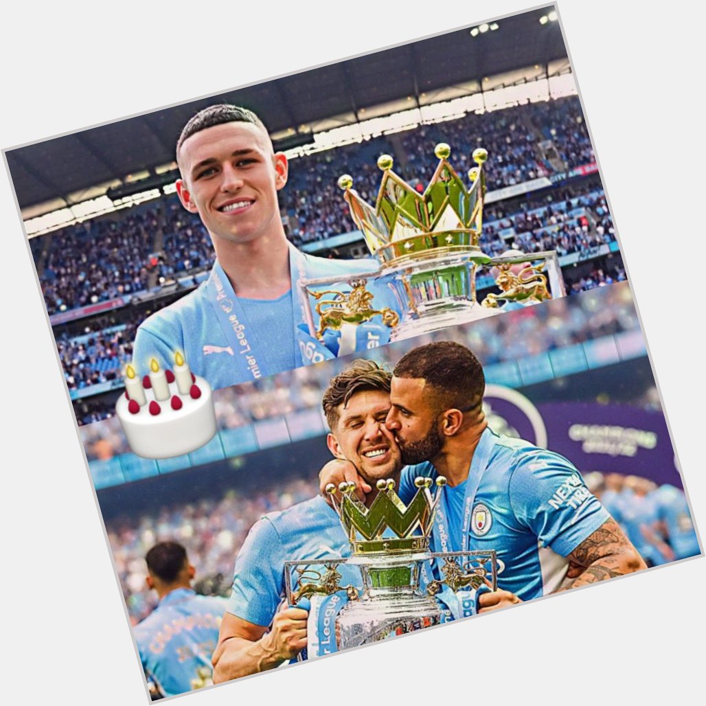 Happy Birthday to Phil Foden, John Stones and Kyle Walker! 