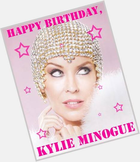 Happy birthday to the original showgirl! Kylie Minogue. Check out her songs on  