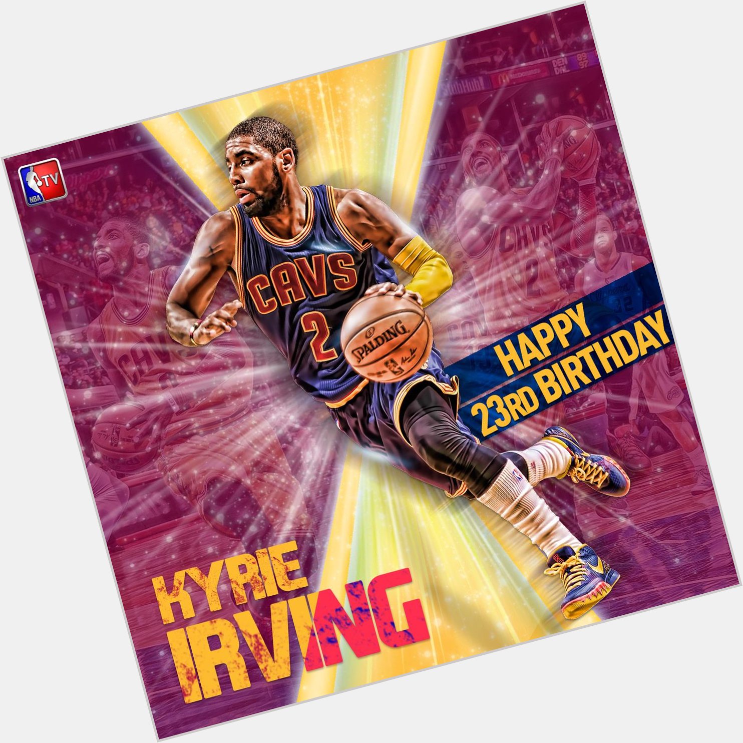   Happy Birthday Just was reminded that I am older than Kyrie Irving.  