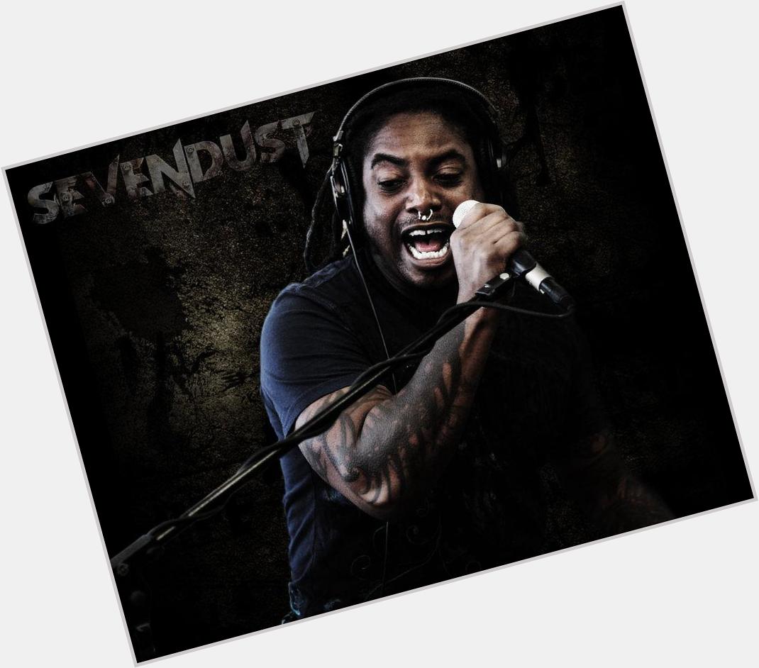 A very happy birthday to Sevendust\s frontman, Lajon Witherspoon
Born: October 3, 1972 (age 43) 