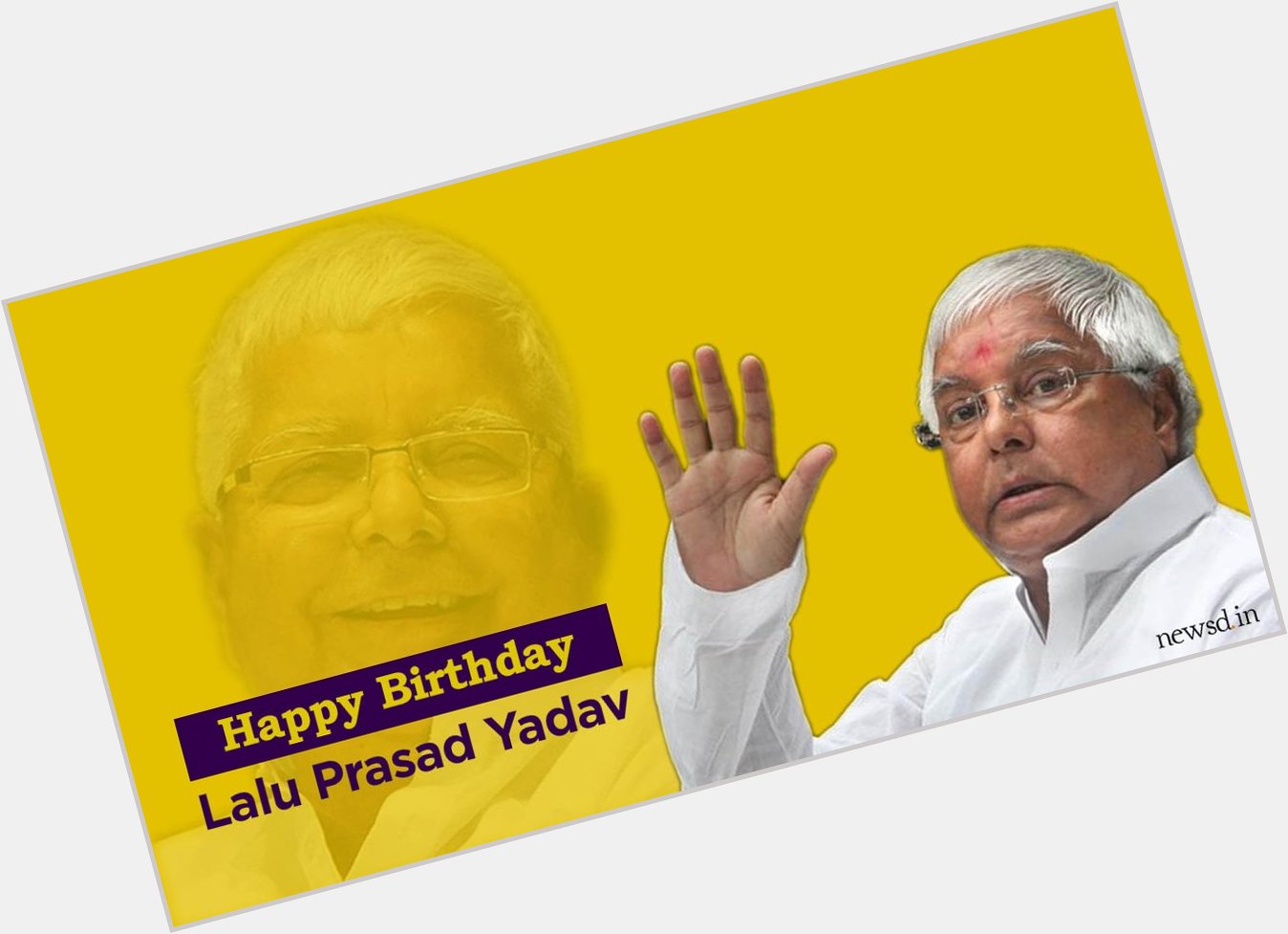Happy birthday
shree Lalu Prasad Yadav 