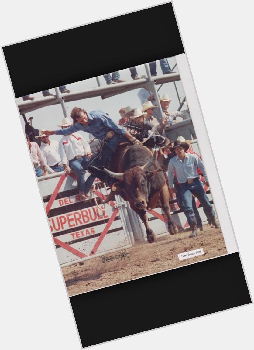 Hasnt never an never will be another bull rider like this! Happy bday ole Lane Frost   