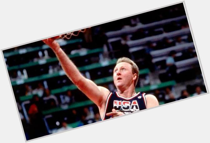Happy Birthday to 1992 Dream Team player and Basketball Hall of Famer Larry Bird! 