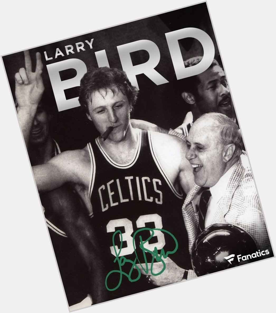 To wish a very happy birthday to Larry Bird!!      