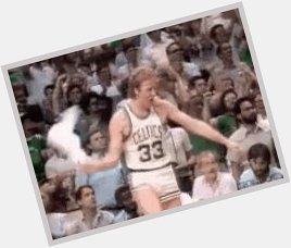 This guy is why I wore 33 on the basketball court in grade and high school.  Happy Birthday Larry Bird. 