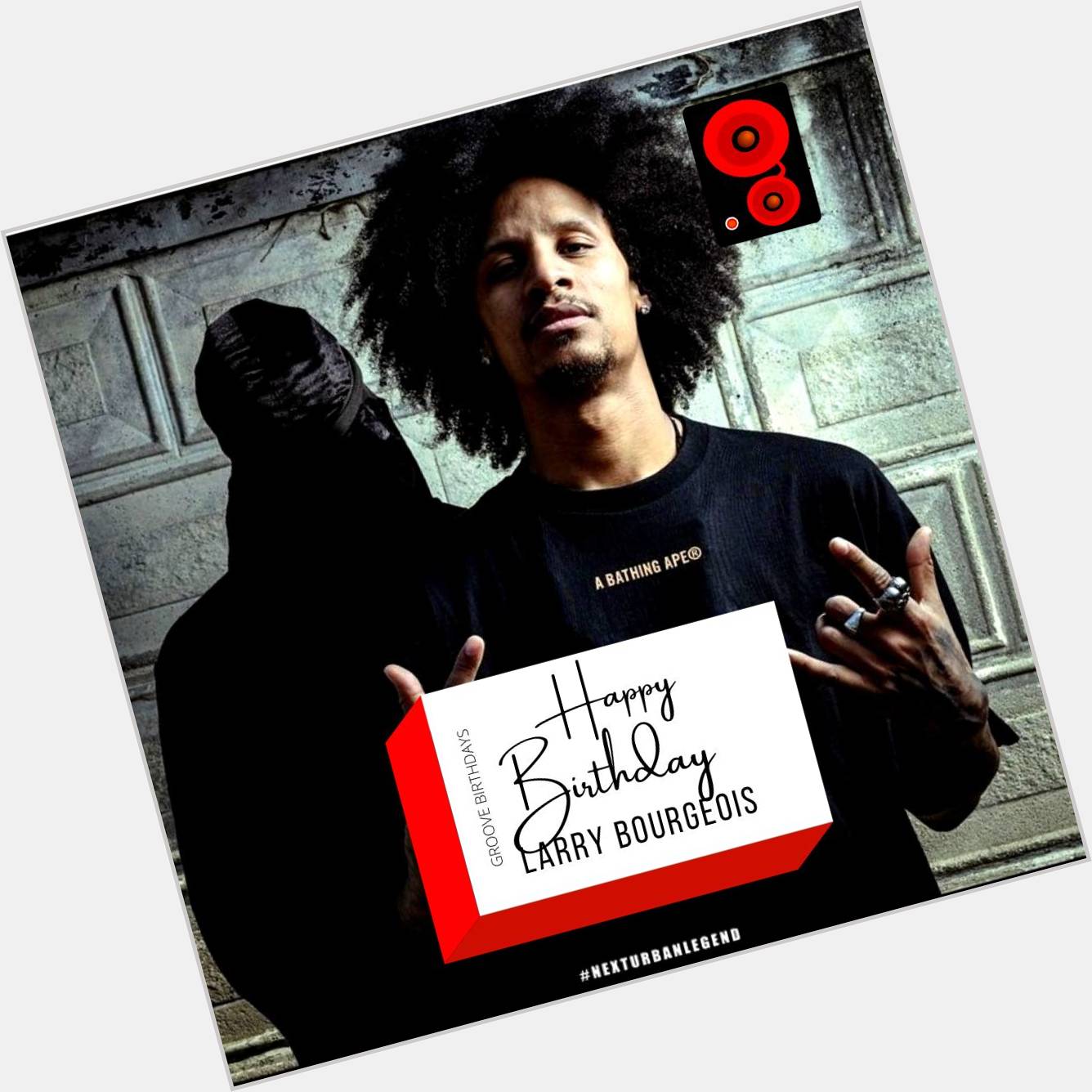 Happy birthday to Les Twins, Larry Bourgeois!  