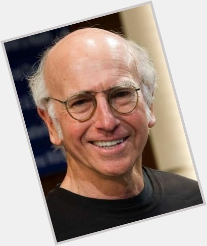 Happy Birthday film television comedy actor comedian writer producer
Larry David  