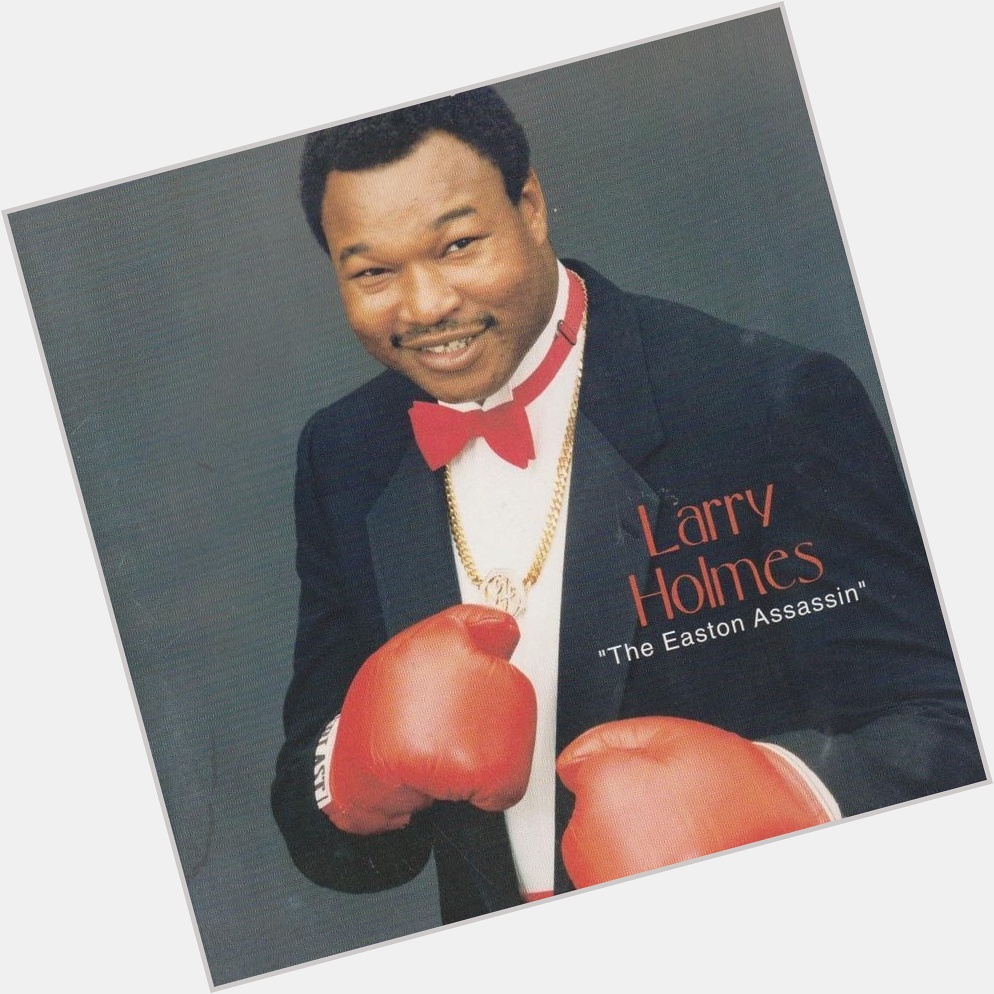 Happy Birthday to former heavyweight champion Larry Holmes, born in Cuthbert, Georgia in 1949. 