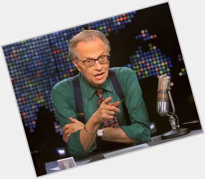 Happy Birthday to Larry King, who turns 81 today! 