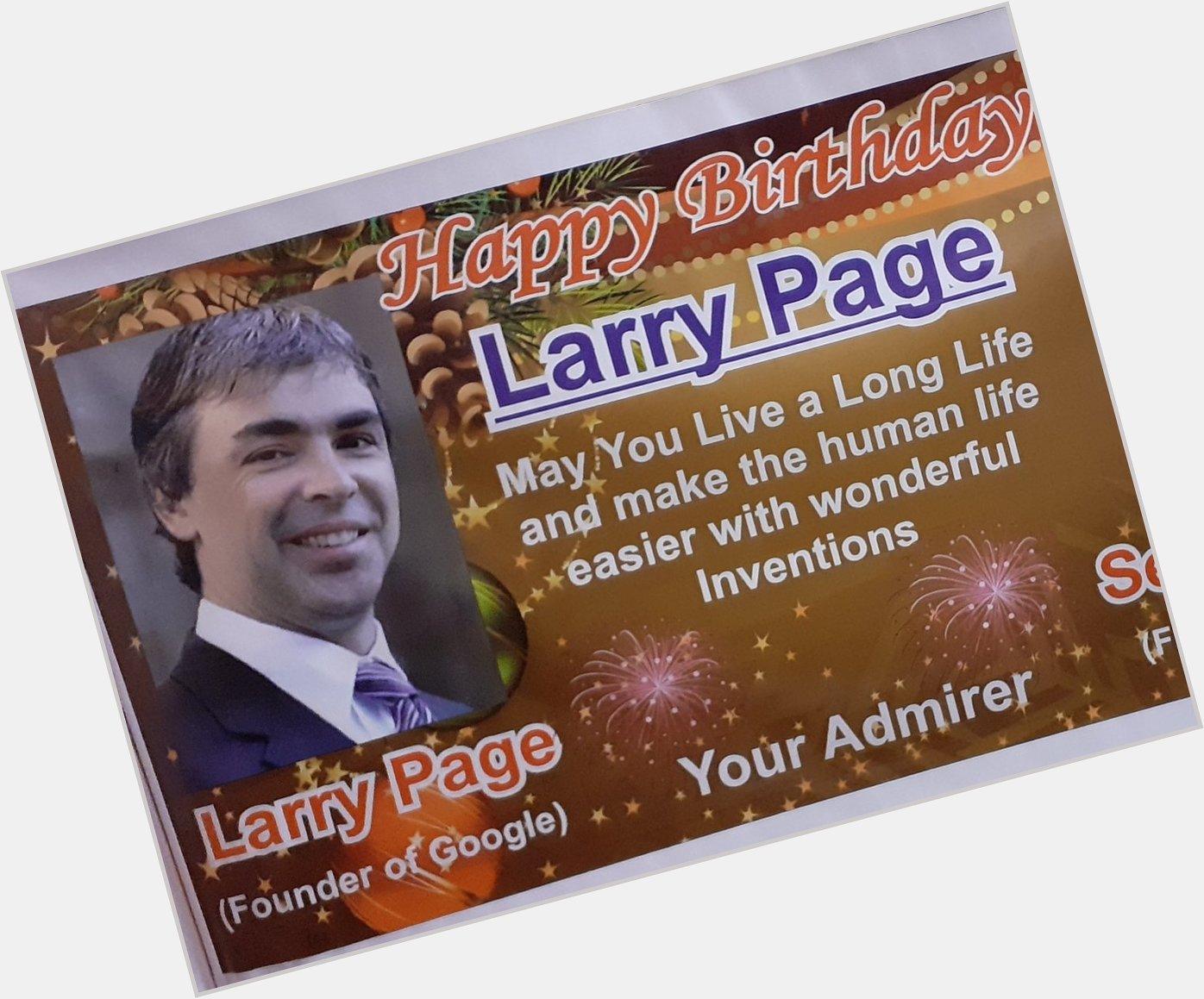 Happy birthday Larry Page  sir 