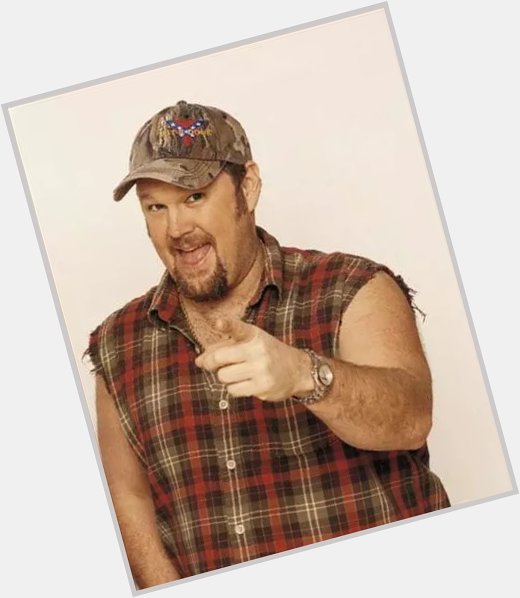 Happy Birthday to Larry the Cable Guy! 