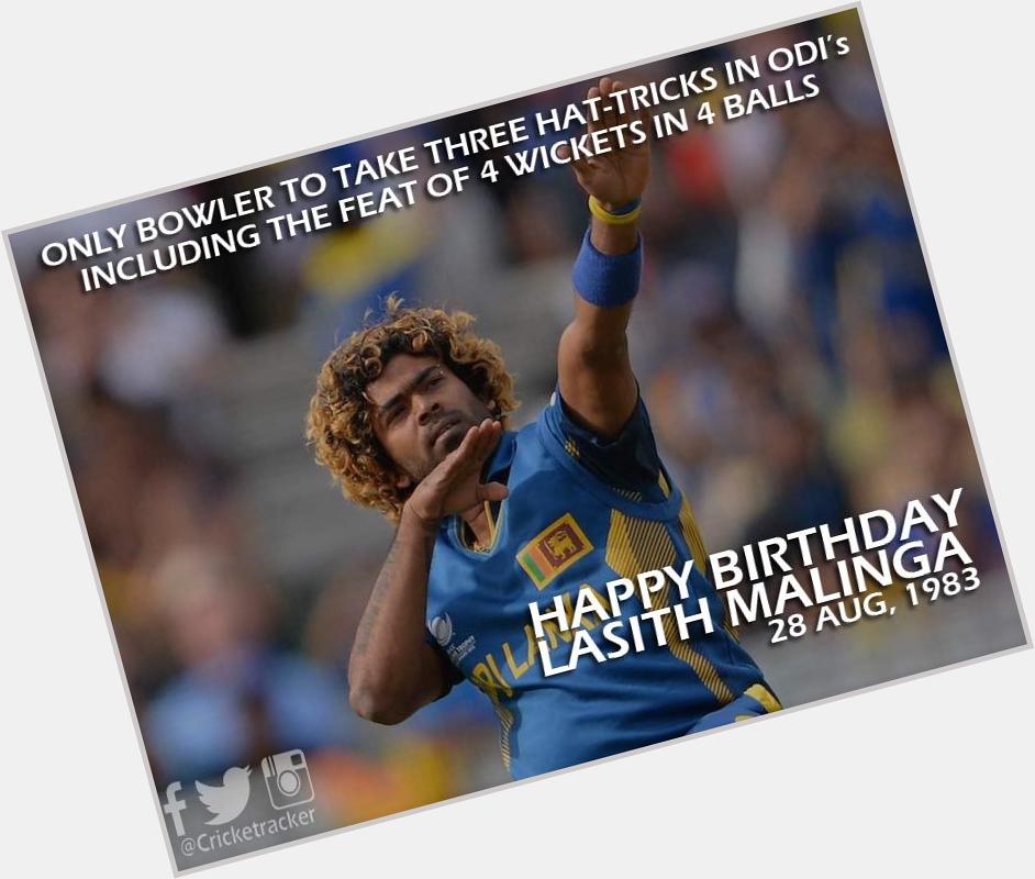 Happy Birthday \"Lasith Malinga\". He turns 32 today. 