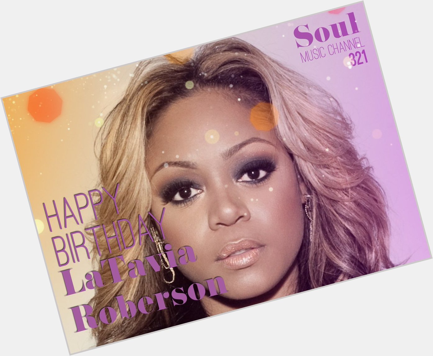 Happy Birthday to LaTavia Roberson, who was an original member in the R&B group Destiny\s Child 