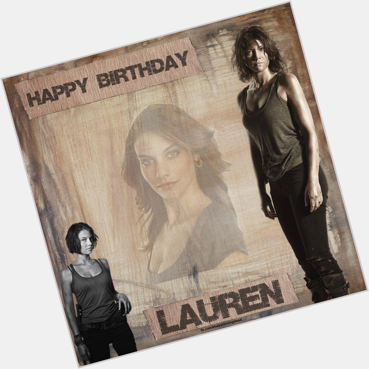 Happy Birthday to Lauren Cohan, aka, Maggie Greene on TWD!    