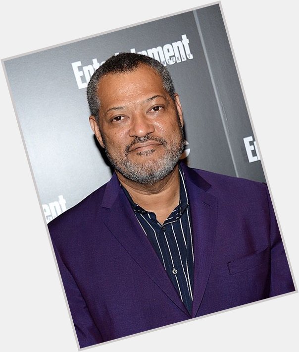 Happy 60th Birthday to the one and only Laurence Fishburne! 