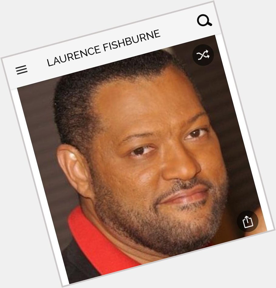 Happy birthday to this great actor. Happy birthday to Laurence Fishburne 