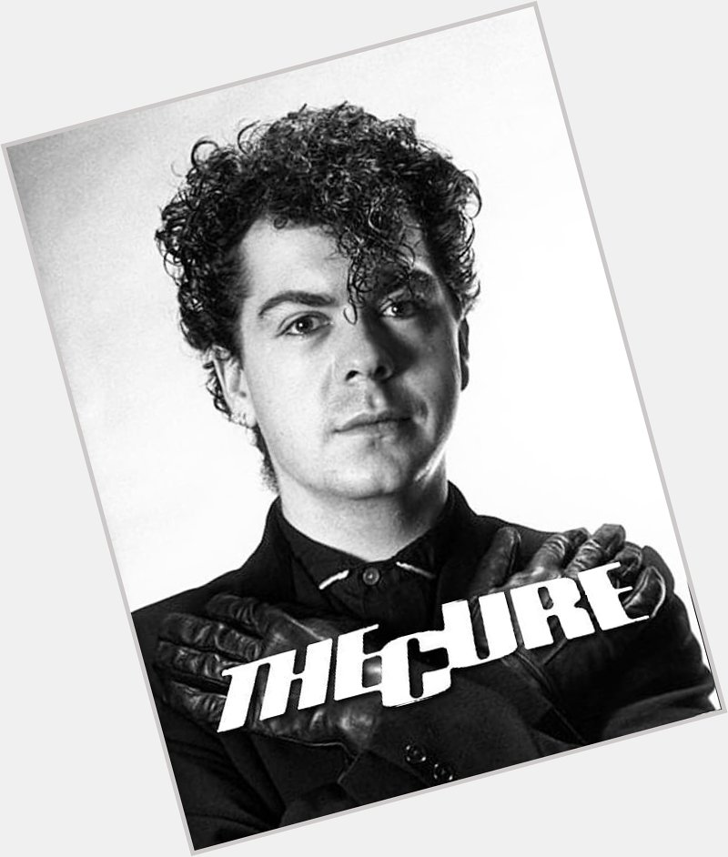 Happy birthday LAURENCE TOLHURST!
(February 3, 1959) 