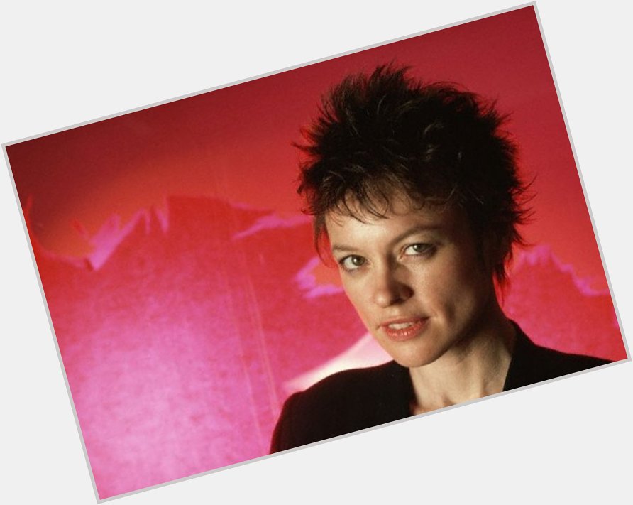 Happy Birthday Laurie Anderson. 