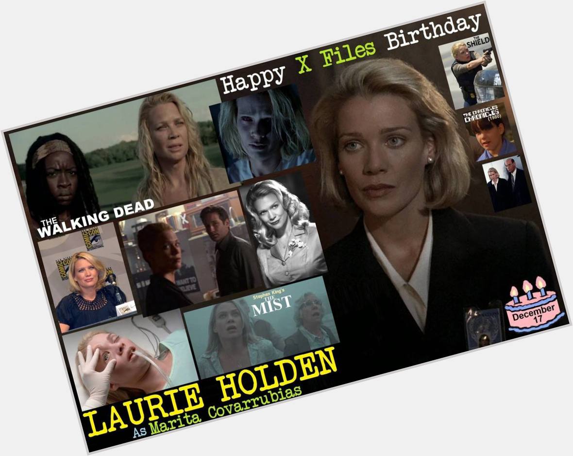 Happy birthday to Laurie Holden, born December 17, 1969.  