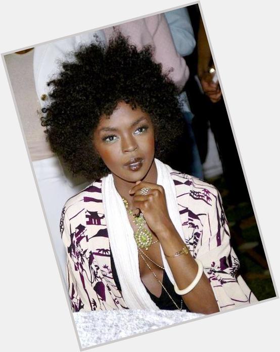 \" Happy Birthday to Lauryn Hill who turned 40 today.   
