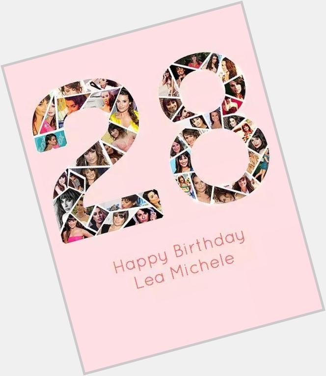 Happy birthday lea Michele <3 