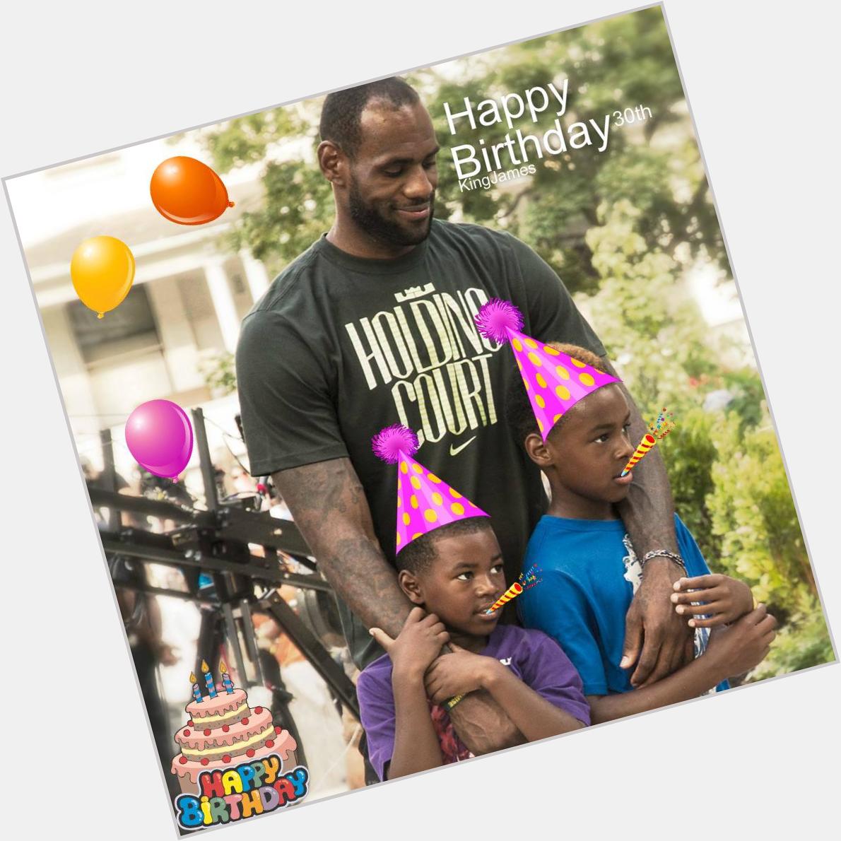  Happy Birthday LeBron James\ 30th!   