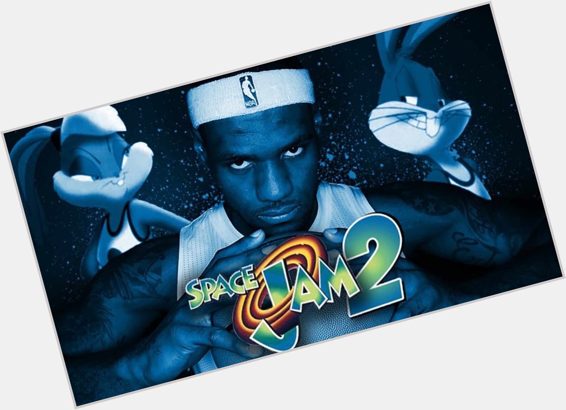 Happy 36th birthday to actor and producer, LeBron James! Do you think Space Jam 2 will be good? 