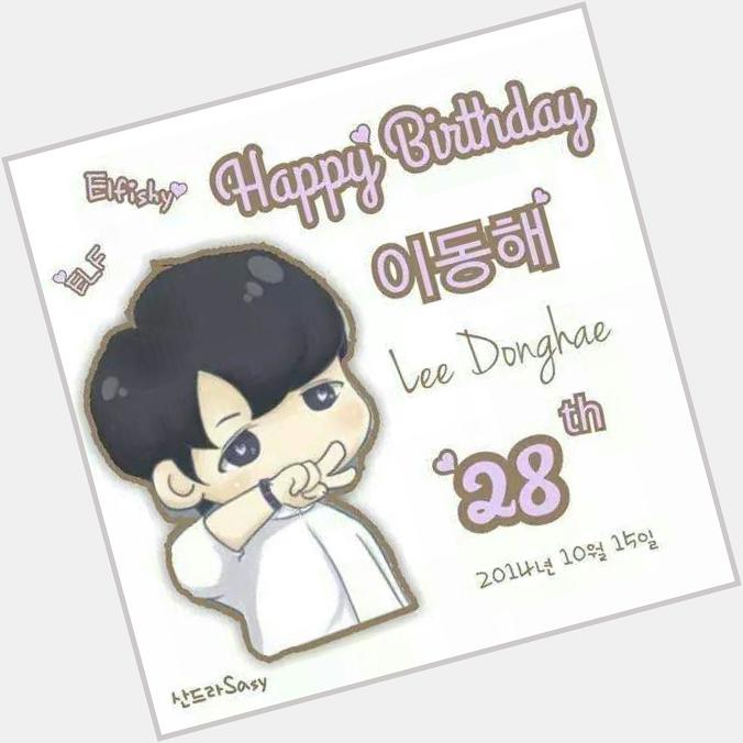 Happy Birthday Lee Donghae oppa      