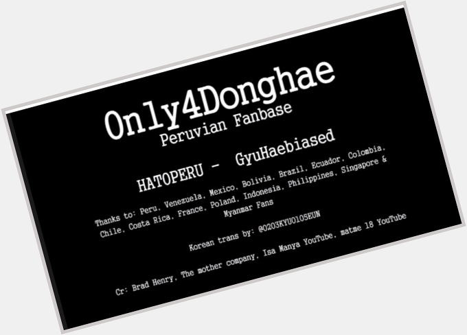  PROJECT VID This is for our ^3^
141015 Happy Birthday 29th Lee Donghae  
by: 