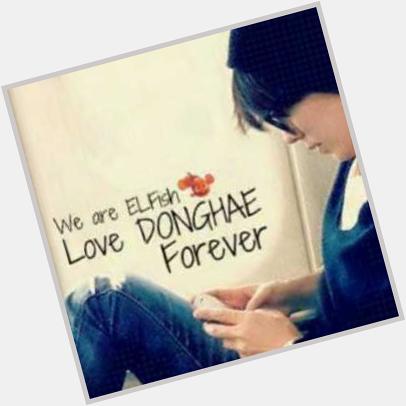  HAPPY BIRTHDAY To our beloved fish prince Lee Donghae Best wishes for you Oppa 