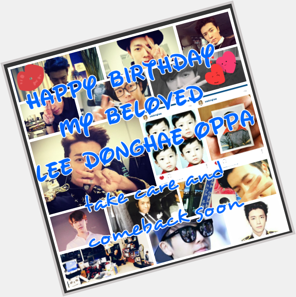 Happy birthday Lee Donghae oppa . pokonya aku do\ain yg terbaik buat oppa     