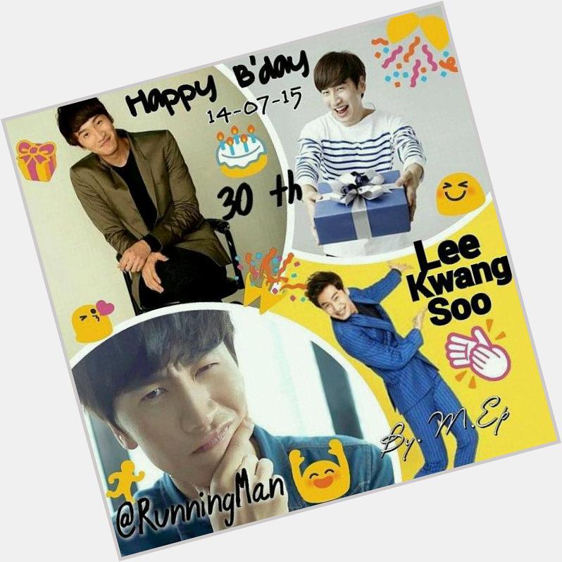 Happy bday Lee kwang soo~ 