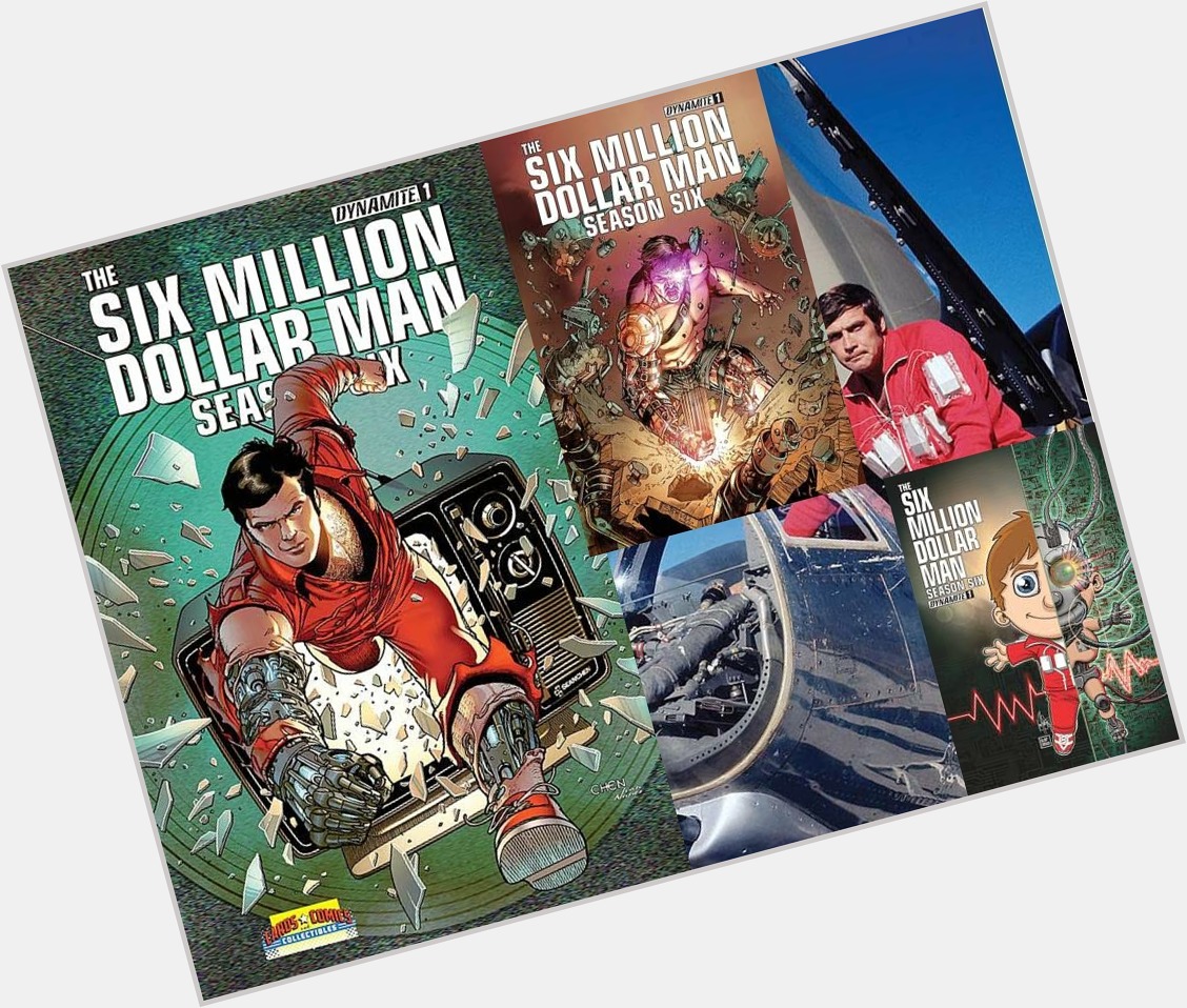 A happy birthday to Lee Majors with a look at the Six Million Dollar Man in comics.  
