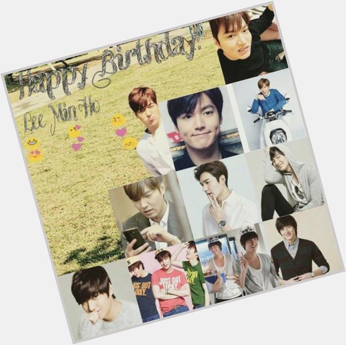 HAPPY BIRTHDAY to Lee Min-Ho, he is so talented he inspires people by what he does thank you 