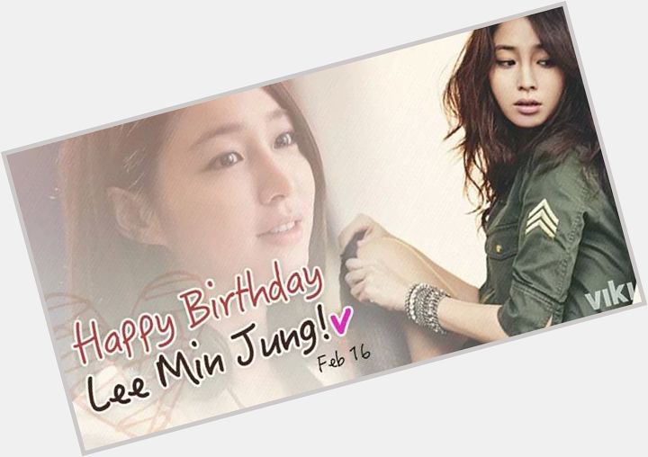 Awww Lee Min Jung también está de cumpleaños :D
¡Happy Birthday 