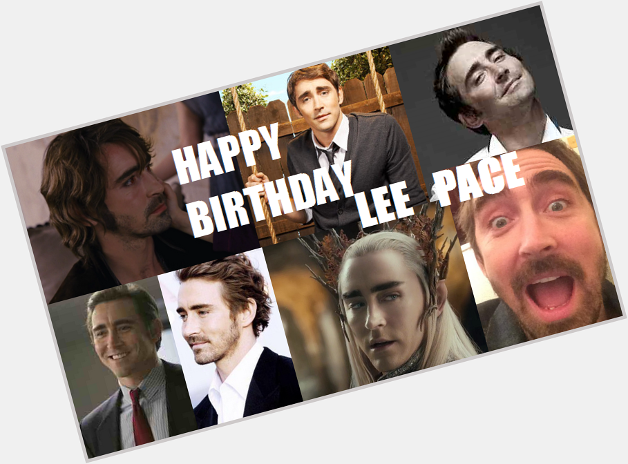 HAPPY BIRTHDAY LEE PACE!!!
THE FANDOM LOVES YOU! 