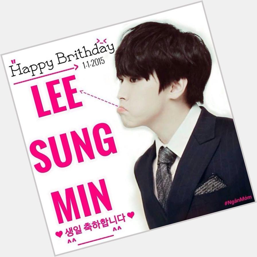 Happy Birthday Lee Sungmin   and Happy New Year 2015  