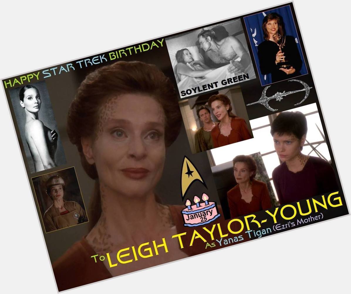 1-25 Happy birthday to Leigh Taylor-Young.  
