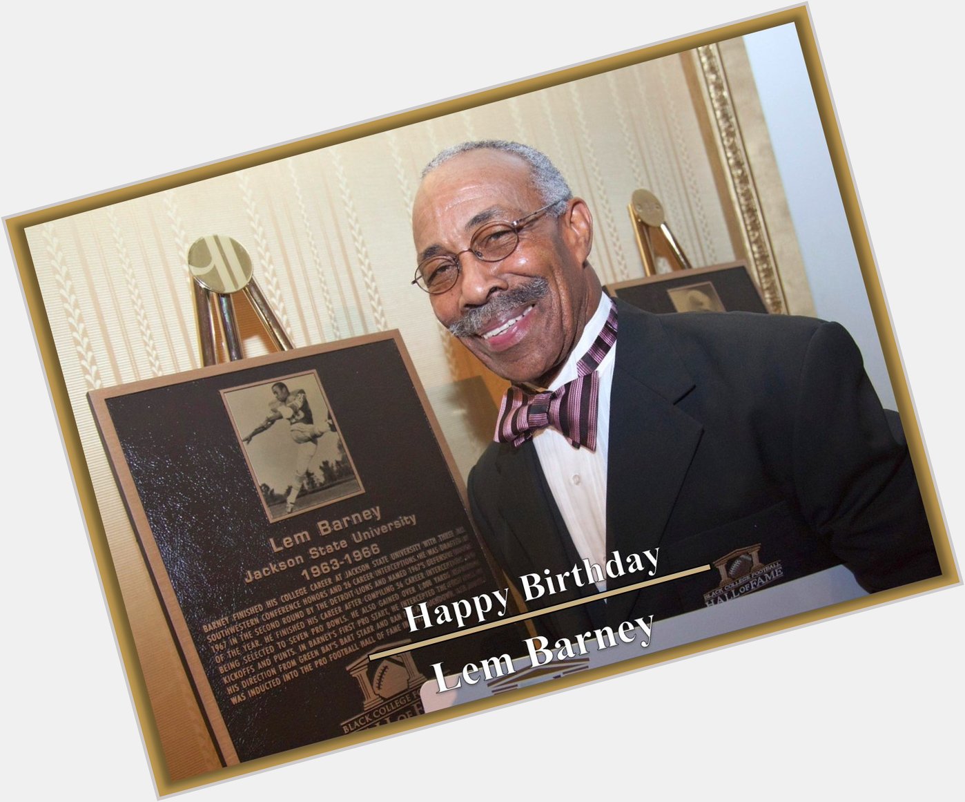 Happy birthday to Black College Football Hall of Fame Class of 2011 Inductee, Lem Barney!
 