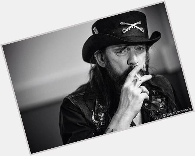Happy birthday to my fucking idol, Lemmy Kilmister. Frontman of the loudest band ever I love you Lemmy 